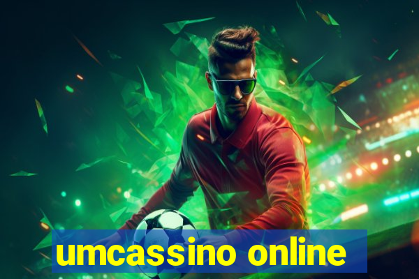 umcassino online